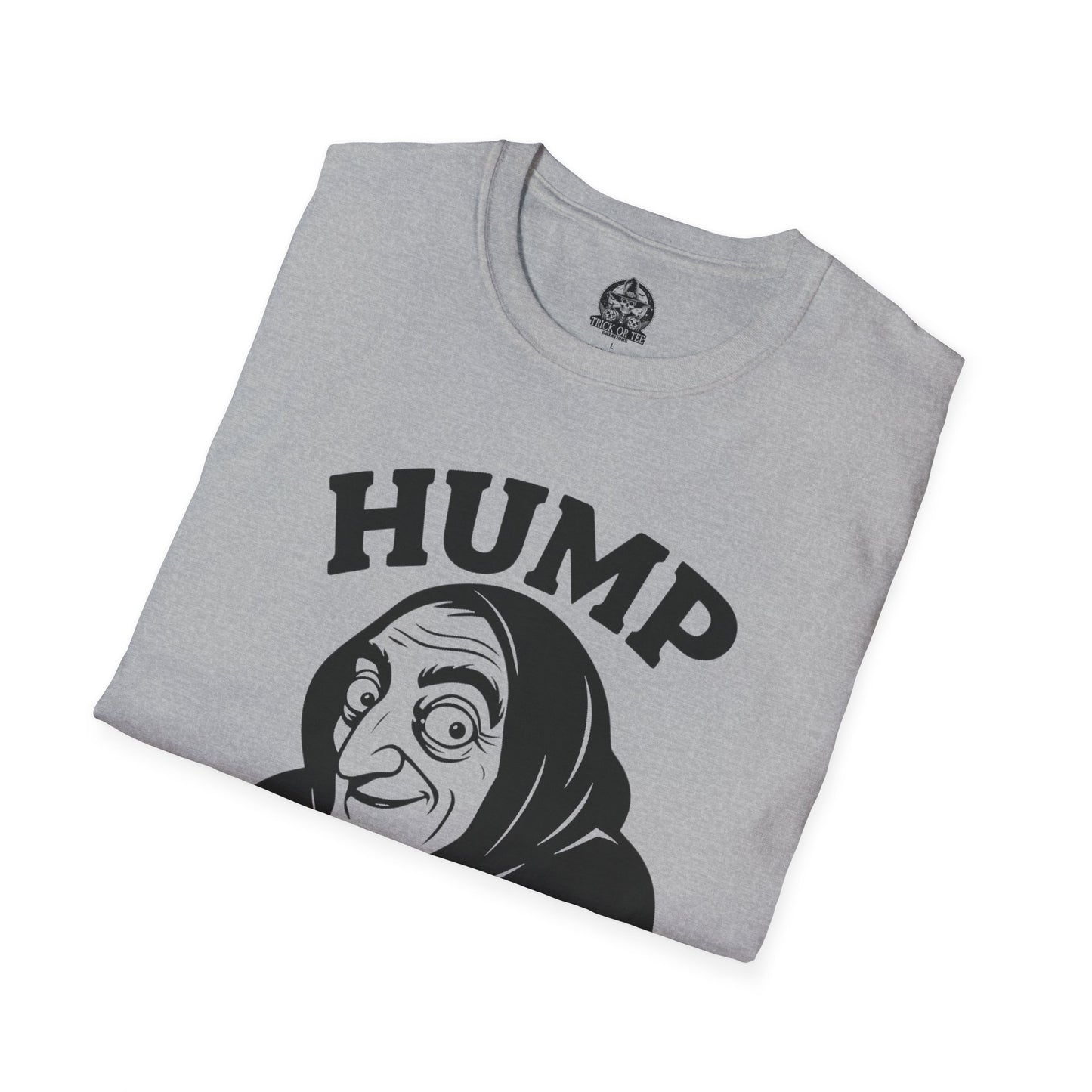 Hump? What Hump? - Igor Knows Nothing Tee